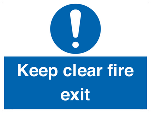 Keep Clear Fire Exit